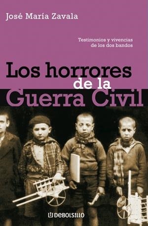HORRORES DE LA GUERRA CIVIL, LOS | 9788497934138 | ZAVALA, JOSE MARIA | Galatea Llibres | Llibreria online de Reus, Tarragona | Comprar llibres en català i castellà online