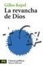 REVANCHA DE DIOS, LA | 9788420658421 | KEPEL, GILLES | Galatea Llibres | Llibreria online de Reus, Tarragona | Comprar llibres en català i castellà online