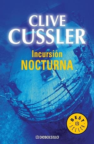 INCURSION NOCTURNA | 9788497933667 | CUSSLER, CLIVE | Galatea Llibres | Llibreria online de Reus, Tarragona | Comprar llibres en català i castellà online