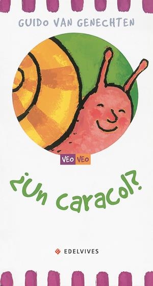 VEO VEO ¿UN CARACOL? | 9788426350947 | GENECHTEN, GUIDO VAN | Galatea Llibres | Librería online de Reus, Tarragona | Comprar libros en catalán y castellano online