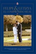 FELIPE & LETIZIA, EL COMPROMISO REAL : EL ALBUM DE ORO DEL C | 9788460799481 | MATEO SAINZ DE MEDRANO, RICARDO | Galatea Llibres | Llibreria online de Reus, Tarragona | Comprar llibres en català i castellà online