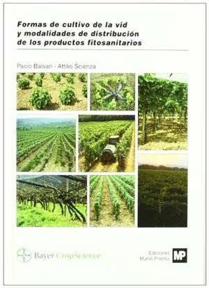 FORMAS DE CULTIVO DE LA VID Y MODALIDADES DE DISTRIBUCION DE | 9788484761730 | BALSARIA, P. | Galatea Llibres | Librería online de Reus, Tarragona | Comprar libros en catalán y castellano online
