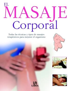 MASAJE CORPORAL | 9788466210034 | CORRAL PEREZ, ISABEL | Galatea Llibres | Llibreria online de Reus, Tarragona | Comprar llibres en català i castellà online