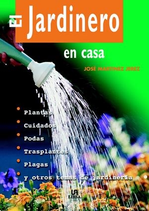 JARDINERO EN CASA, EL | 9788466205948 | FERNANDEZ BORRO, JESUS | Galatea Llibres | Librería online de Reus, Tarragona | Comprar libros en catalán y castellano online