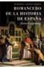 ROMANCERO DE LA HISTORIA DE ESPAÑA : DE ATAPUERCA A LOS REYE | 9788497341981 | CAMPMANY, JAIME | Galatea Llibres | Librería online de Reus, Tarragona | Comprar libros en catalán y castellano online