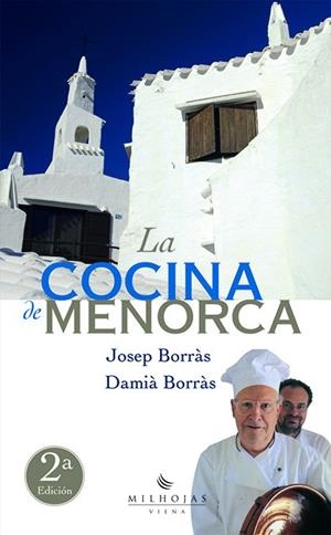 COCINA DE MENORCA, LA | 9788483302736 | BORRÀS, DAMIÀ                 /BORRÀS, JOSEP | Galatea Llibres | Librería online de Reus, Tarragona | Comprar libros en catalán y castellano online
