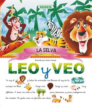 LEO Y VEO LA SELVA | 9788430537082 | SUSAETA, EQUIPO | Galatea Llibres | Librería online de Reus, Tarragona | Comprar libros en catalán y castellano online