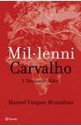 MIL.LENI CARVALHO 1 DESTINACIO KABUL | 9788497081399 | VÁZQUEZ MONTALBÁN, MANUEL | Galatea Llibres | Llibreria online de Reus, Tarragona | Comprar llibres en català i castellà online