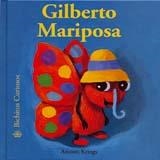 GILBERTO MARIPOSA | 9788493244293 | KRINGS, ANTOON | Galatea Llibres | Llibreria online de Reus, Tarragona | Comprar llibres en català i castellà online