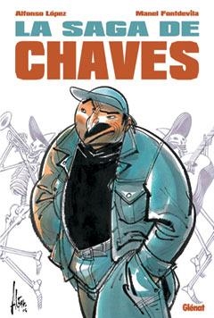 SAGA DE CHAVES, LA | 9788484496540 | FONTDEVILA, MANEL/LÓPEZ, ALFONS | Galatea Llibres | Librería online de Reus, Tarragona | Comprar libros en catalán y castellano online