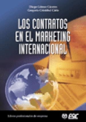 CONTRATOS EN EL MARKETING INTERNACIONAL | 9788473563956 | GÓMEZ CÁCERES, DIEGO/CÁRLE CRISTÓBAL, GREGORIO | Galatea Llibres | Llibreria online de Reus, Tarragona | Comprar llibres en català i castellà online