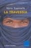 TRAVESSIA, LA -IV PREMI COLUMNA- | 9788466405379 | ESPONELLÀ, NÚRIA | Galatea Llibres | Llibreria online de Reus, Tarragona | Comprar llibres en català i castellà online