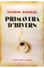 PRIMAVERA D'HIVERN -PREMI FITER I ROSSELL- | 9788466405782 | DALMAU, ANTONI | Galatea Llibres | Llibreria online de Reus, Tarragona | Comprar llibres en català i castellà online