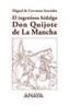INGENIOSO HIDALGO DON QUIJOTE DE LA MANCHA | 9788466745840 | CERVANTES, MIGUEL DE | Galatea Llibres | Librería online de Reus, Tarragona | Comprar libros en catalán y castellano online