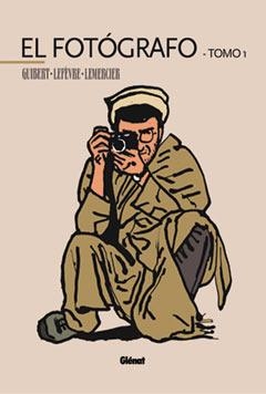 FOTOGRAFO, EL | 9788484497042 | GUIBERT, LEFEVRE, LEMERCIER | Galatea Llibres | Librería online de Reus, Tarragona | Comprar libros en catalán y castellano online