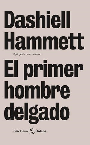 PRIMER HOMBRE DELGADO, EL | 9788432243127 | HAMMETT, DASHIELL | Galatea Llibres | Llibreria online de Reus, Tarragona | Comprar llibres en català i castellà online