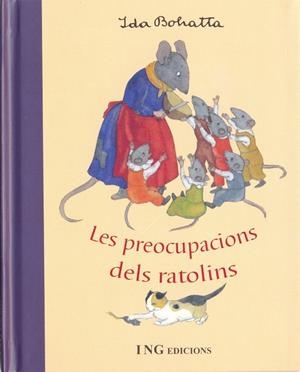 PREOCUPACIONS DELS RATOLINS | 9788489825185 | BOHATTA, IDA | Galatea Llibres | Librería online de Reus, Tarragona | Comprar libros en catalán y castellano online