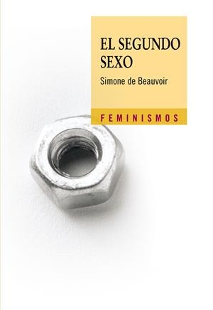 SEGUNDO SEXO, EL | 9788437622330 | BEAUVOIR, SIMONE DE (1908-1986) | Galatea Llibres | Llibreria online de Reus, Tarragona | Comprar llibres en català i castellà online