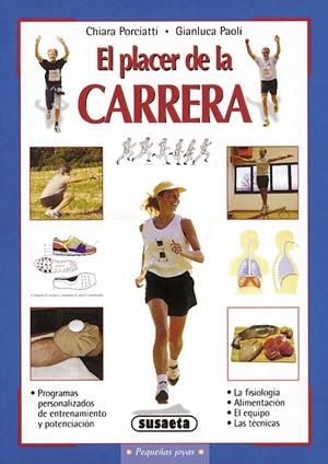 PLACER DE LA CARRERA | 9788430536573 | PORCIATTI, CHIARA/PAOLI, GIANLUCA | Galatea Llibres | Librería online de Reus, Tarragona | Comprar libros en catalán y castellano online