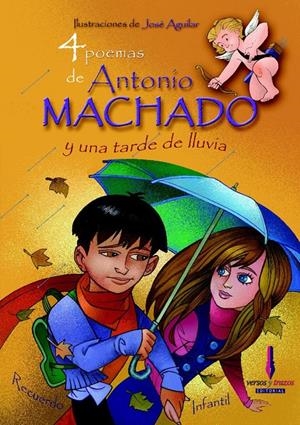 4 POEMAS DE ANTONIO MACHADO Y UNA TARDE LLUVIA | 9788493416058 | MACHADO, ANTONIO (1875-1939) | Galatea Llibres | Llibreria online de Reus, Tarragona | Comprar llibres en català i castellà online
