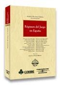 REGIMEN DEL JUEGO EN ESPAÑA | 9788497676489 | PALOMAR OLMEDA, ALBERTO | Galatea Llibres | Llibreria online de Reus, Tarragona | Comprar llibres en català i castellà online