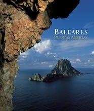 BALEARS PORTES OBERTES | 9788477829850 | GSCHWENG, ROLAND ,   TR. | Galatea Llibres | Librería online de Reus, Tarragona | Comprar libros en catalán y castellano online