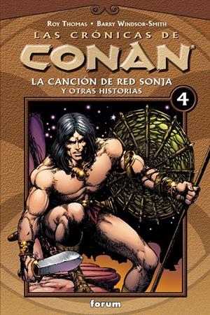 CRONICAS DE CONAN 4, LA CANCION DE RED SONJA Y OTRAS HIS | 9788467425062 | THOMAS, ROY (1940- ) | Galatea Llibres | Librería online de Reus, Tarragona | Comprar libros en catalán y castellano online