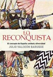 RECONQUISTA, LA | 9788467022650 | VALDEON BARUQUE, JULIO (1936- ) | Galatea Llibres | Librería online de Reus, Tarragona | Comprar libros en catalán y castellano online