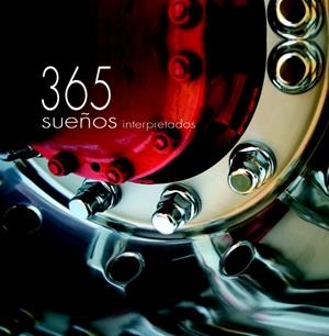 365 SUEÑOS INTERPRETADOS | 9788466213769 | ECHENIQUE, JUAN | Galatea Llibres | Llibreria online de Reus, Tarragona | Comprar llibres en català i castellà online