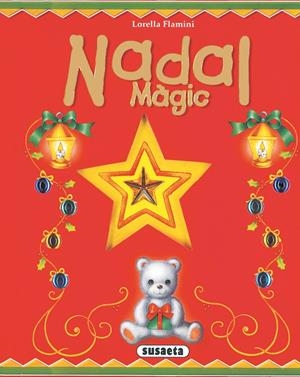 NADAL MAGIC | 9788430555765 | FLAMINI, LORELLA | Galatea Llibres | Llibreria online de Reus, Tarragona | Comprar llibres en català i castellà online