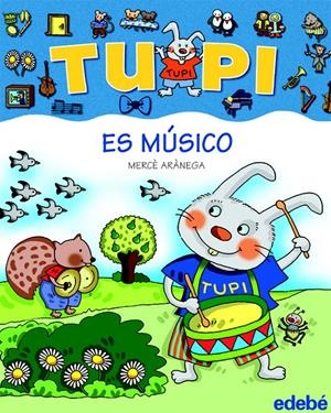 TUPI ES MUSICO (LETRA PALO) | 9788423684205 | ARANEGA, MERCE | Galatea Llibres | Llibreria online de Reus, Tarragona | Comprar llibres en català i castellà online