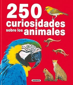250 CURIOSIDADES SOBRE LOS ANIMALES | 9788430558308 | DARMANGEAT, PIERRE | Galatea Llibres | Librería online de Reus, Tarragona | Comprar libros en catalán y castellano online