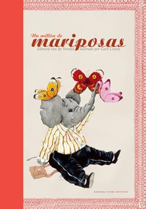 MILLON DE MARIPOSAS, UN | 9788493559168 | VENDEL, EDWARD VAN DE (1964- ) | Galatea Llibres | Librería online de Reus, Tarragona | Comprar libros en catalán y castellano online