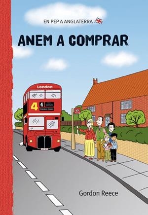 ANEM A COMPRAR | 9788479421588 | REECE, GORDON (1963- ) | Galatea Llibres | Librería online de Reus, Tarragona | Comprar libros en catalán y castellano online