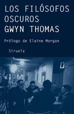 FILOSOFOS OSCUROS, LOS | 9788498411102 | THOMAS, GWYN (1913-1981) | Galatea Llibres | Librería online de Reus, Tarragona | Comprar libros en catalán y castellano online