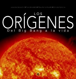 ORIGENES, LOS | 9788466216586 | BENACCHIO, LEOPOLDO [ET. AL.] | Galatea Llibres | Librería online de Reus, Tarragona | Comprar libros en catalán y castellano online