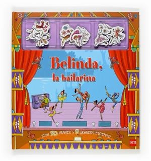 BELINDA, LA BAILARINA | 9788467519952 | THE FOUNDRY CREATIVE MEDIA COMPANY | Galatea Llibres | Llibreria online de Reus, Tarragona | Comprar llibres en català i castellà online