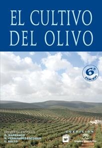 CULTIVO DEL OLIVO, EL | 9788484763291 | BARRANCO NAVERO, DIEGO ED. LIT. | Galatea Llibres | Llibreria online de Reus, Tarragona | Comprar llibres en català i castellà online