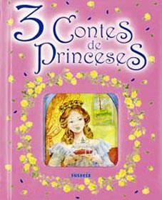 3 CONTES DE PRINCESES | 9788430563142 | SUSAETA, EQUIPO | Galatea Llibres | Llibreria online de Reus, Tarragona | Comprar llibres en català i castellà online