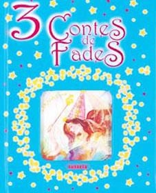 3 CONTES DE FADES | 9788430563135 | SUSAETA, EQUIPO | Galatea Llibres | Llibreria online de Reus, Tarragona | Comprar llibres en català i castellà online