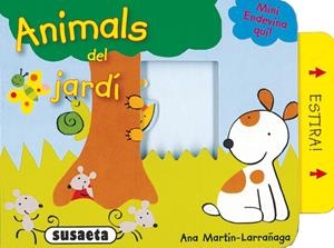 ANIMALS DEL JARDI | 9788430564590 | SUSAETA, EQUIPO | Galatea Llibres | Librería online de Reus, Tarragona | Comprar libros en catalán y castellano online