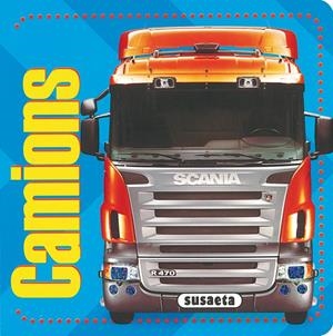 CAMIONS TOCA ELS TRANSPORTS | 9788430563920 | SUSAETA, EQUIPO | Galatea Llibres | Llibreria online de Reus, Tarragona | Comprar llibres en català i castellà online