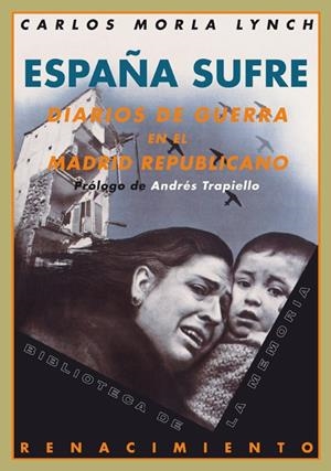 ESPAÑA SUFRE | 9788484723929 | MORLA LYNCH, CARLOS | Galatea Llibres | Llibreria online de Reus, Tarragona | Comprar llibres en català i castellà online