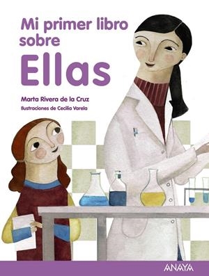 MI PRIMER LIBRO SOBRE ELLAS | 9788466795319 | RIVERA DE LA CRUZ, MARTA | Galatea Llibres | Llibreria online de Reus, Tarragona | Comprar llibres en català i castellà online