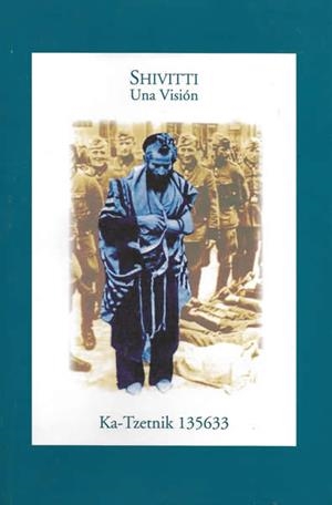 SHIVITTI. UNA VISION | 9788492393350 | KA-TZETNIK 135633 | Galatea Llibres | Llibreria online de Reus, Tarragona | Comprar llibres en català i castellà online