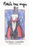 MARIETA HACE MAGIA | 9788481314786 | MASGRAU, FINA : BELLVER, LOURDES | Galatea Llibres | Librería online de Reus, Tarragona | Comprar libros en catalán y castellano online