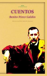 CUENTOS | 9788446018650 | PEREZ GALDOS, BENITO | Galatea Llibres | Llibreria online de Reus, Tarragona | Comprar llibres en català i castellà online