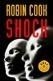 SHOCK | 9788497599917 | COOK, ROBIN | Galatea Llibres | Llibreria online de Reus, Tarragona | Comprar llibres en català i castellà online