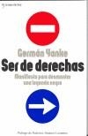 SER DE DERECHAS | 9788484603184 | YANKE, GERMAN | Galatea Llibres | Librería online de Reus, Tarragona | Comprar libros en catalán y castellano online