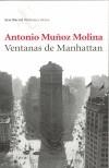 VENTANAS DE MANHATTAN | 9788432211782 | MUÑOZ MOLINA, ANTONIO | Galatea Llibres | Llibreria online de Reus, Tarragona | Comprar llibres en català i castellà online